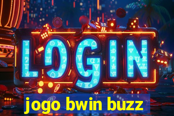 jogo bwin buzz